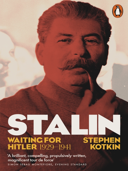 Title details for Stalin, Volume II by Stephen Kotkin - Available